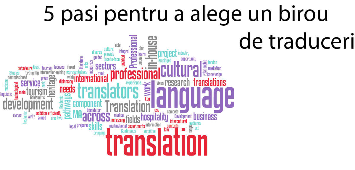 5 pasi pentru a alege un birou de traduceri