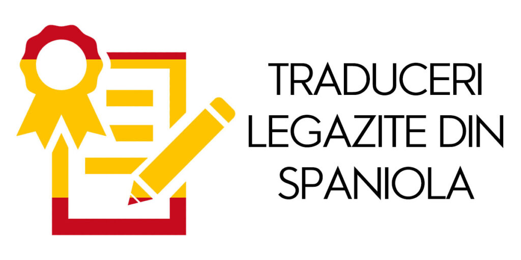 traduceri legalizate din limba spaniola